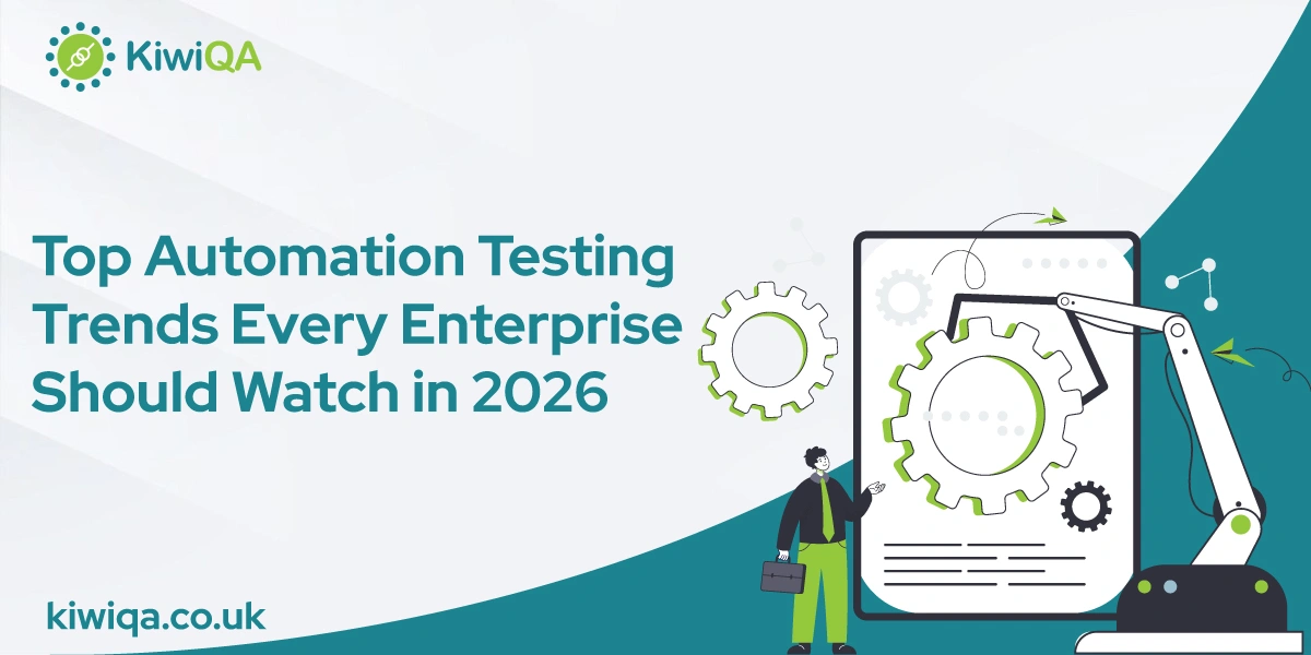 Top-Automation-Testing-Trends-Every-Enterprise-Should-Watch-in-2026