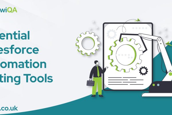 Essential Salesforce Automation Testing Tools