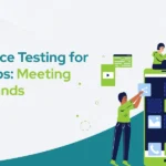 Performance testing for mobile apps