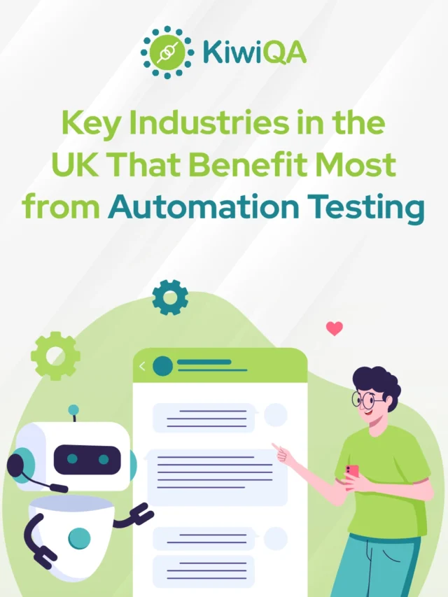 Key Industries in the UK That Benefit Most from Automation Testing