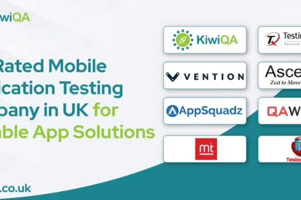 Top Rated Mobile Application Testing Company in UK for Scalable App Solutions