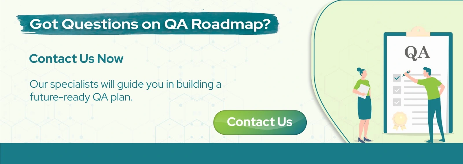Got Questions on Agile QA Roadmap? Contact Us Now