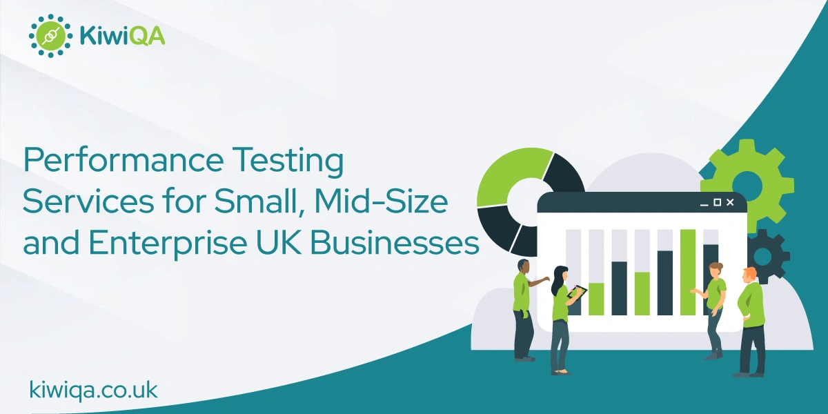Performance Testing Services for Small, Mid-Size & Enterprise UK Businesses