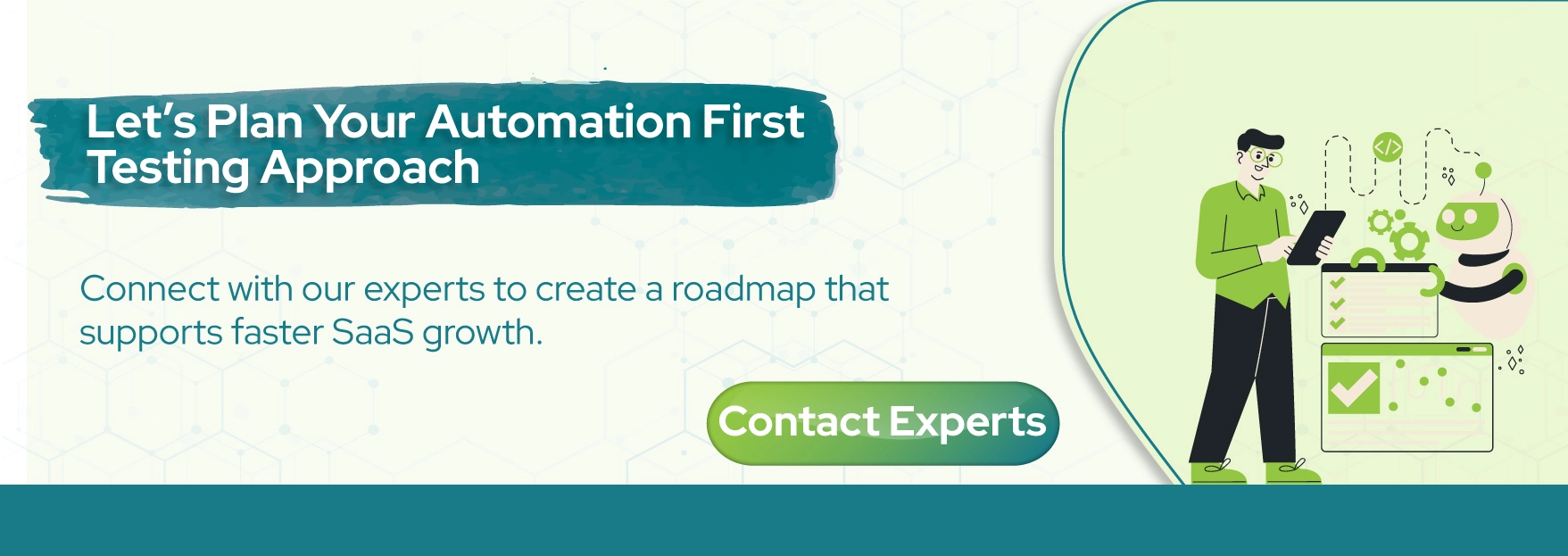 Let’s Plan Your Automation First Testing approach