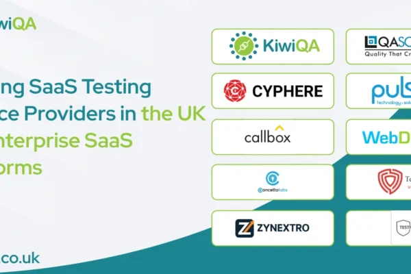 Leading SaaS Testing Service Providers in the UK for Enterprise SaaS Platforms 2
