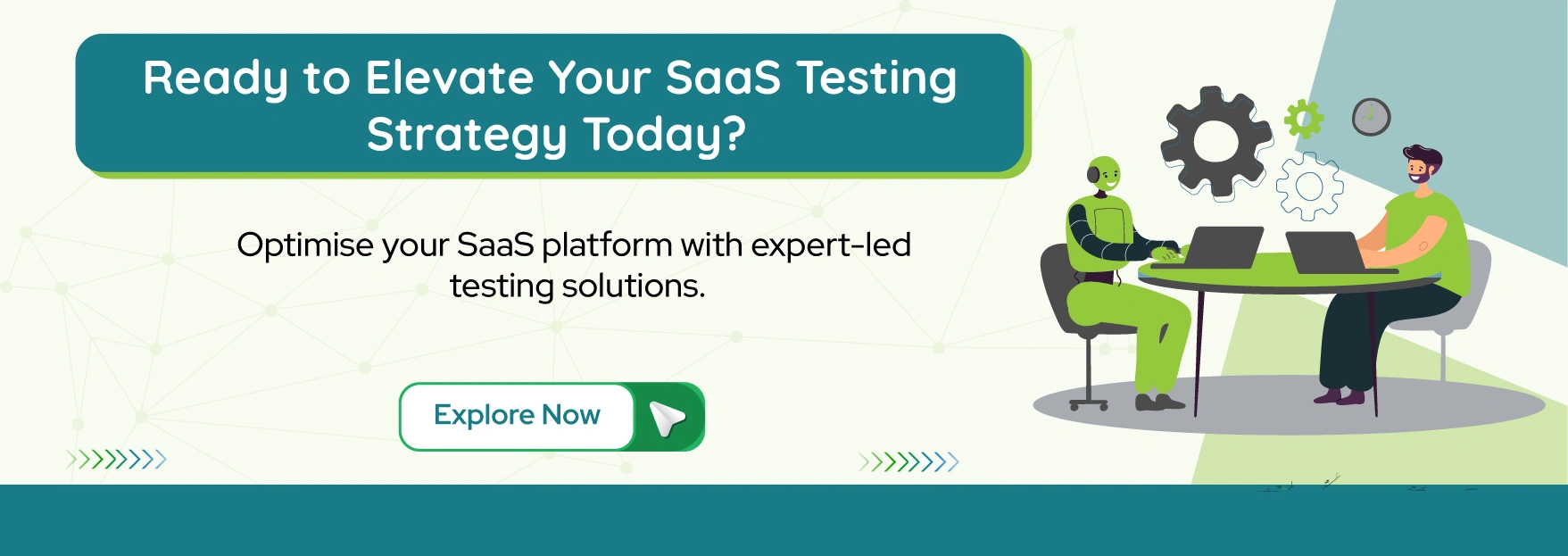 Ready to Elevate Your SaaS Testing Strategy Today