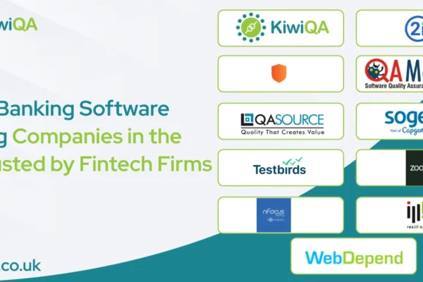 Outsourcing QA & Testing 51 Top 11 Banking Software Testing Companies in the UK Trusted by Fintech Firms 1