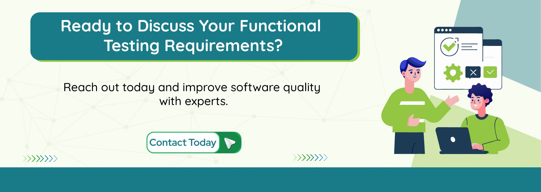 Ready to Discuss Your Functional Testing Requirements
