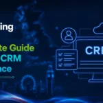 CRM Testing Process A Complete Guide for Better CRM Performance