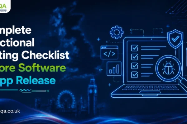 Complete Functional Testing Checklist Before Software App Release