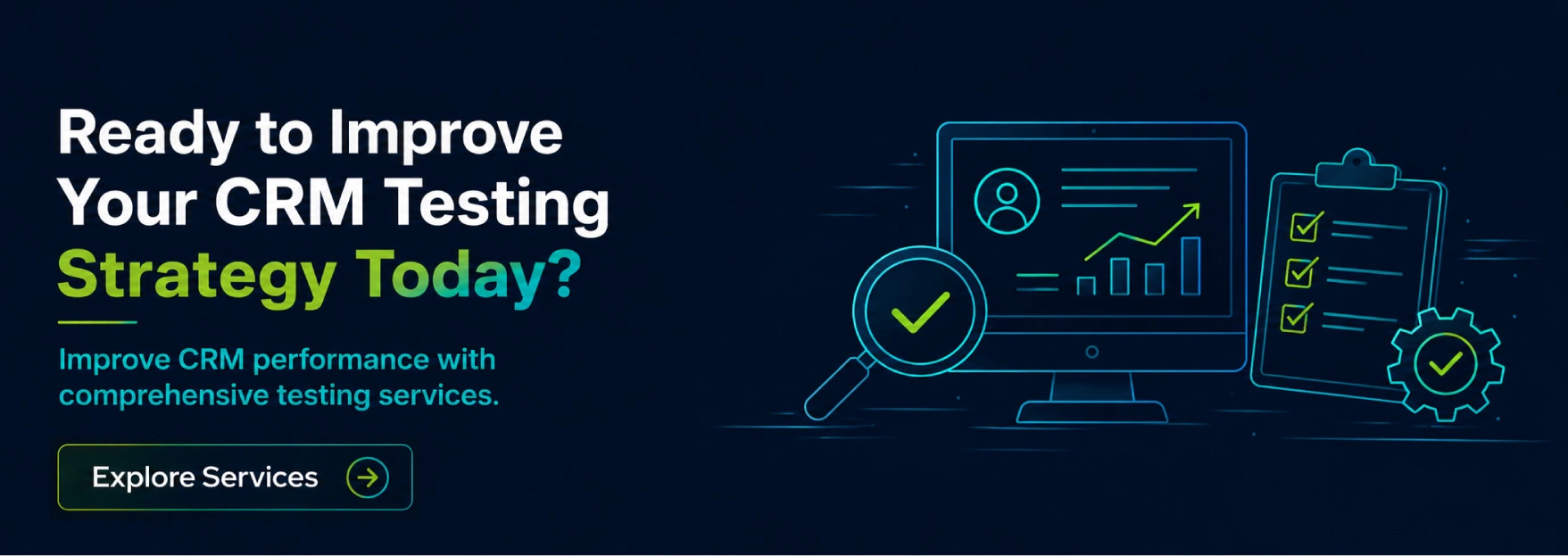 CRM Testing Process: A Complete Guide for Better CRM Performance 1 Ready to Improve Your CRM Testing Strategy Today