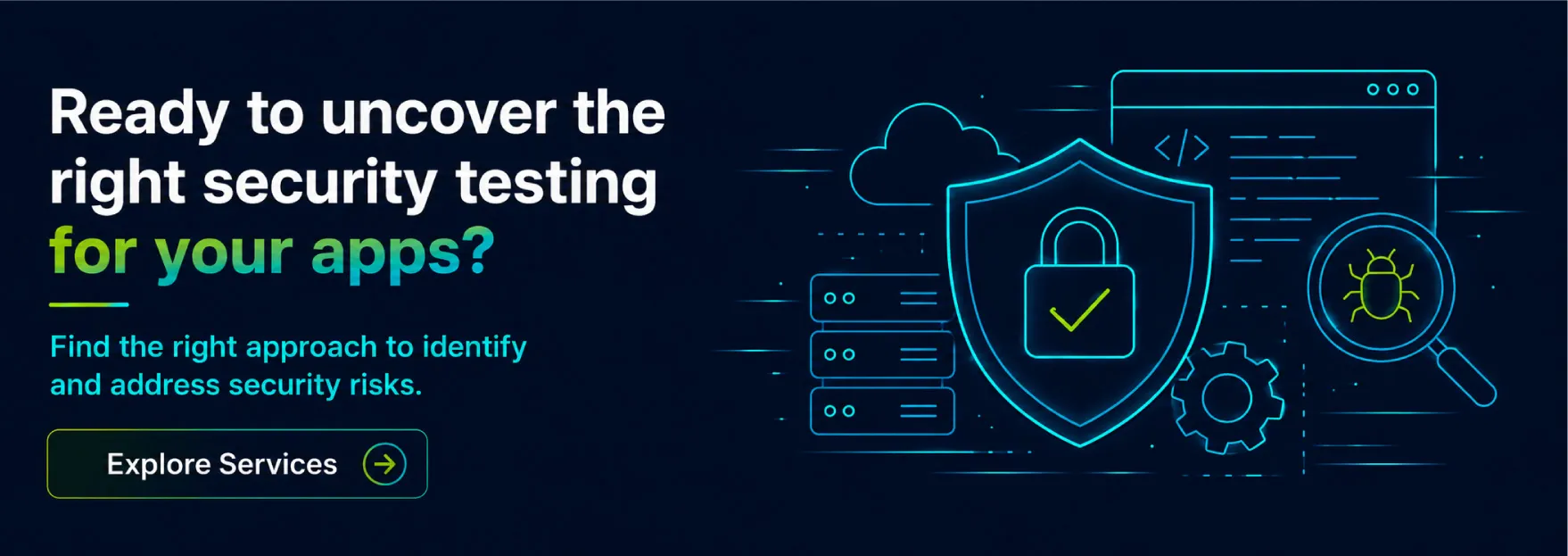 Ready to uncover the right security testing for your apps