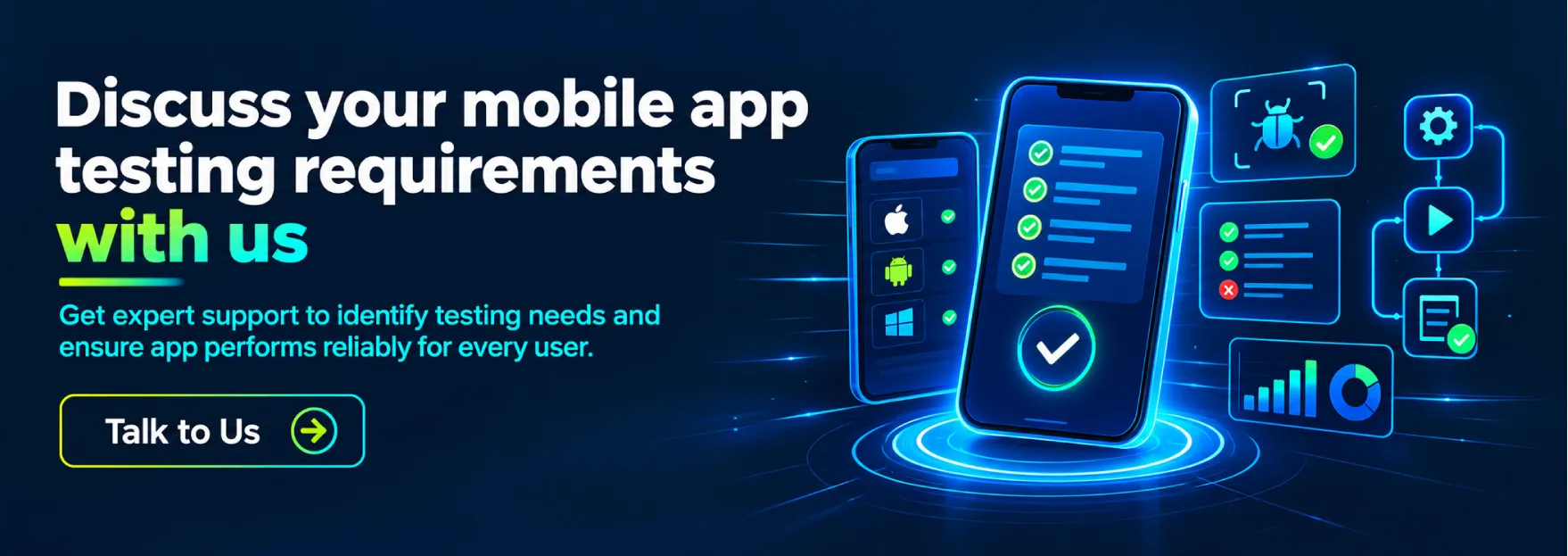 Complete Mobile App Performance Testing Checklist for 2026-27 3 Discuss your mobile app testing requirements with us