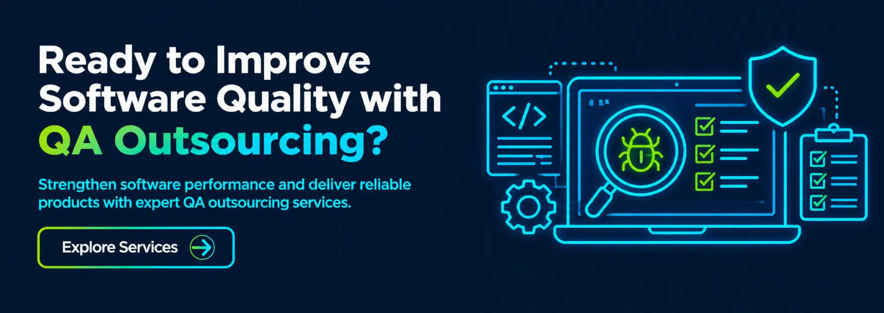 Ready to Improve Software Quality with QA Outsourcing